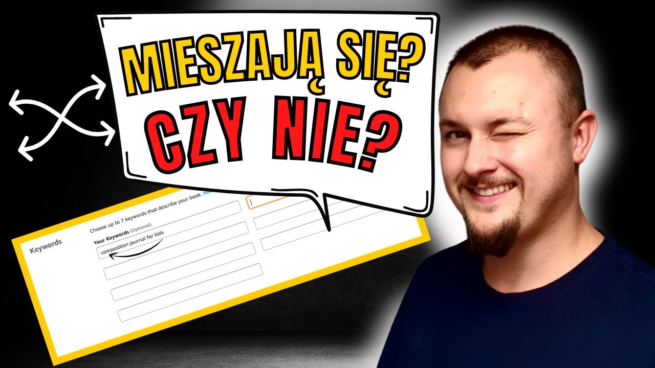 Jak wpisywać SŁOWA KLUCZOWE w 7 boxów na Amazon KDP?💥 Jak działa wyszukiwarka? 🔍KONIECZNIE ZOBACZ!