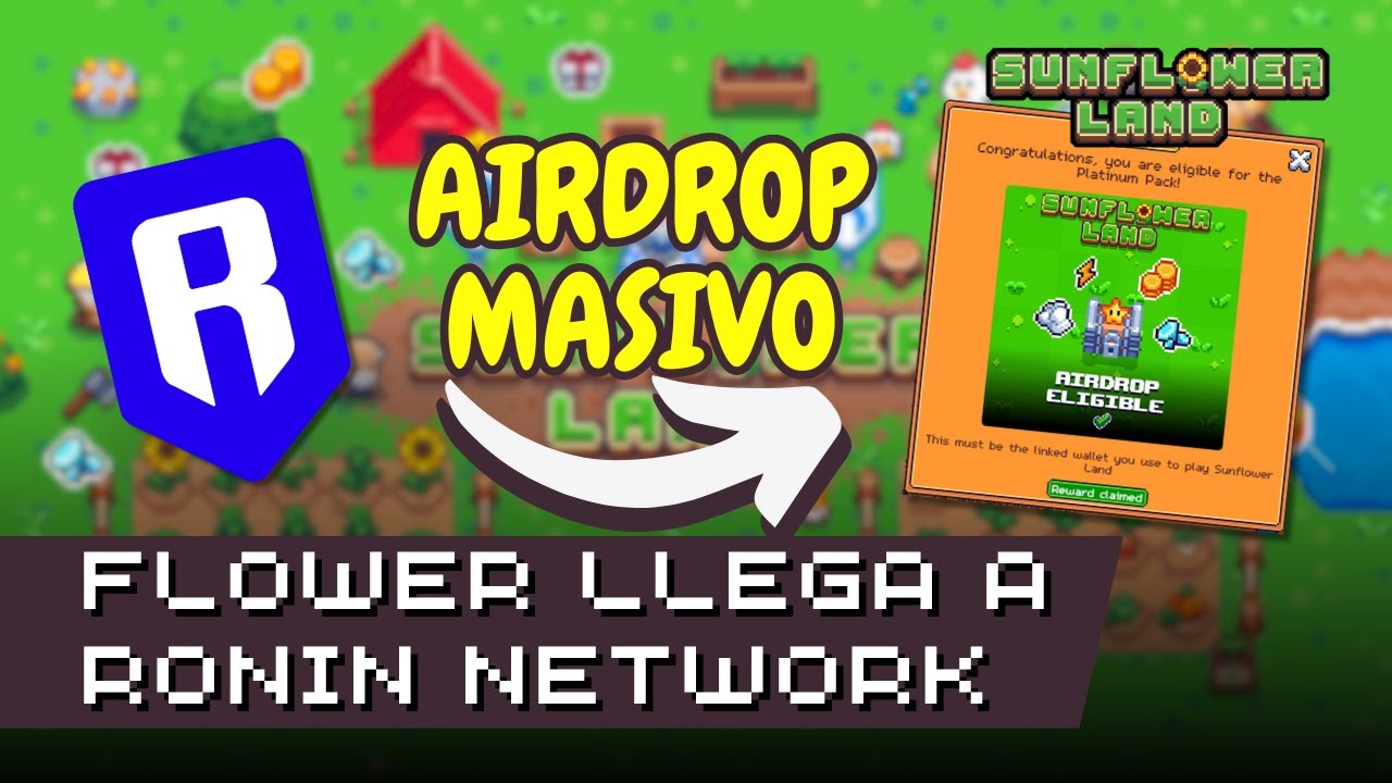 🌻 Airdrop MASIVO por la llegada de Sunflower Land a Ronin
