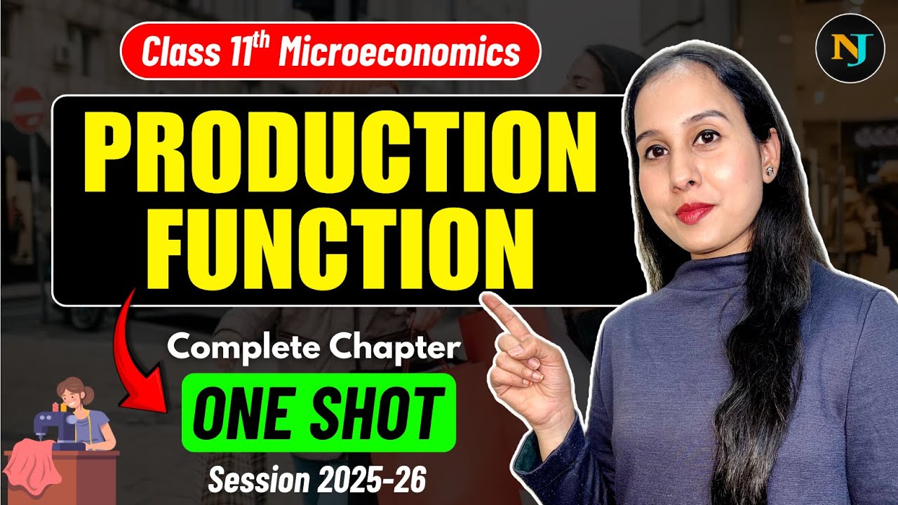 Production Function | ONE SHOT🔥| Microeconomics | Class 11 | Neha Jangid