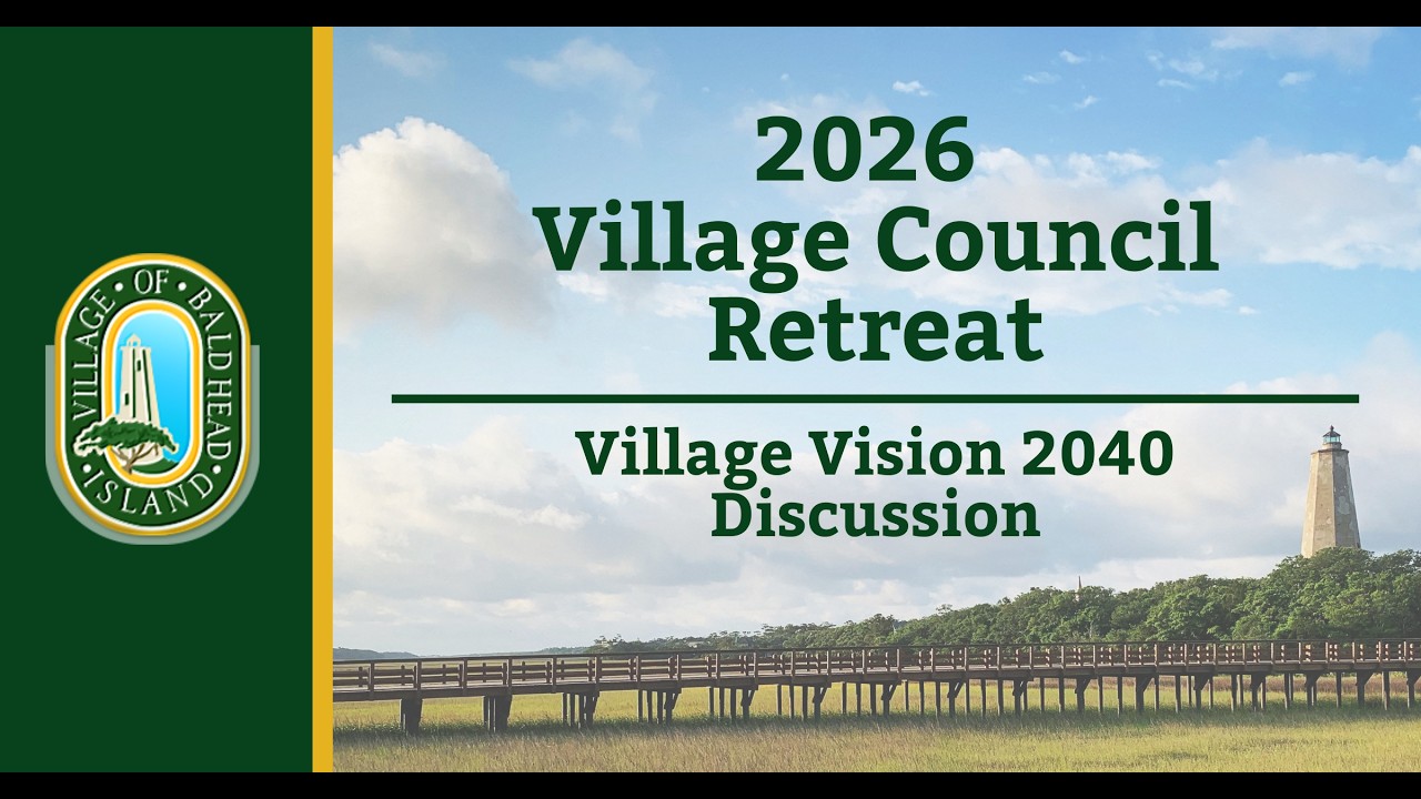 2026 Village Council Retreat - Village Vision 2040