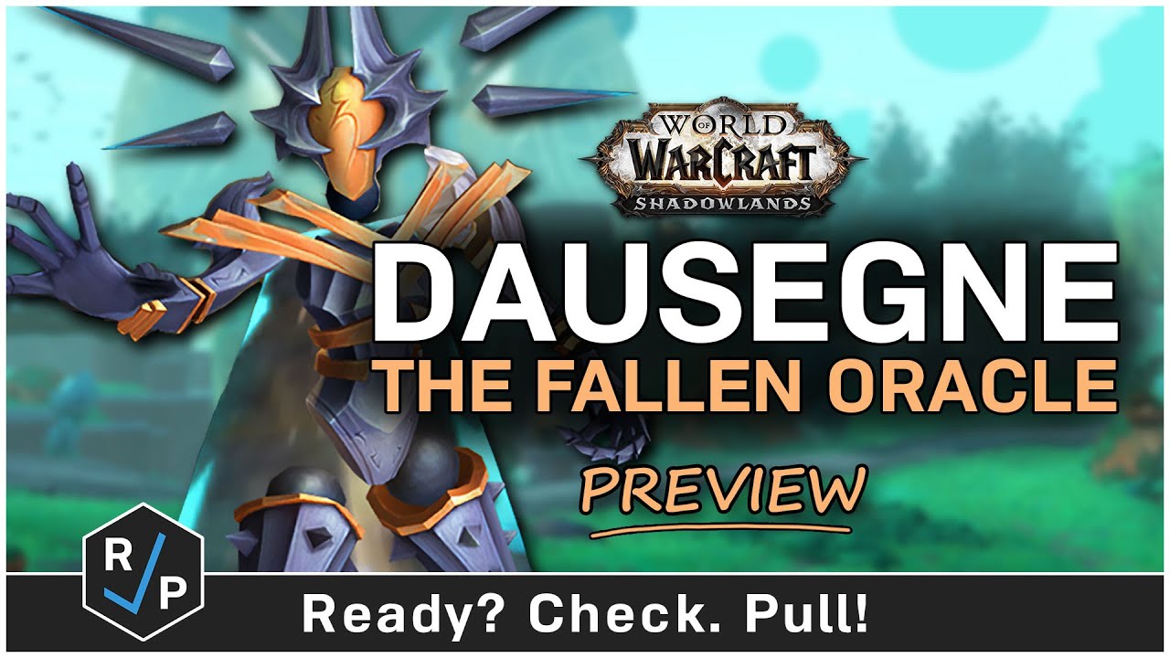 Dausegne, the Fallen Oracle - Sepulcher of the First Ones - Preview - 9.2 PTR