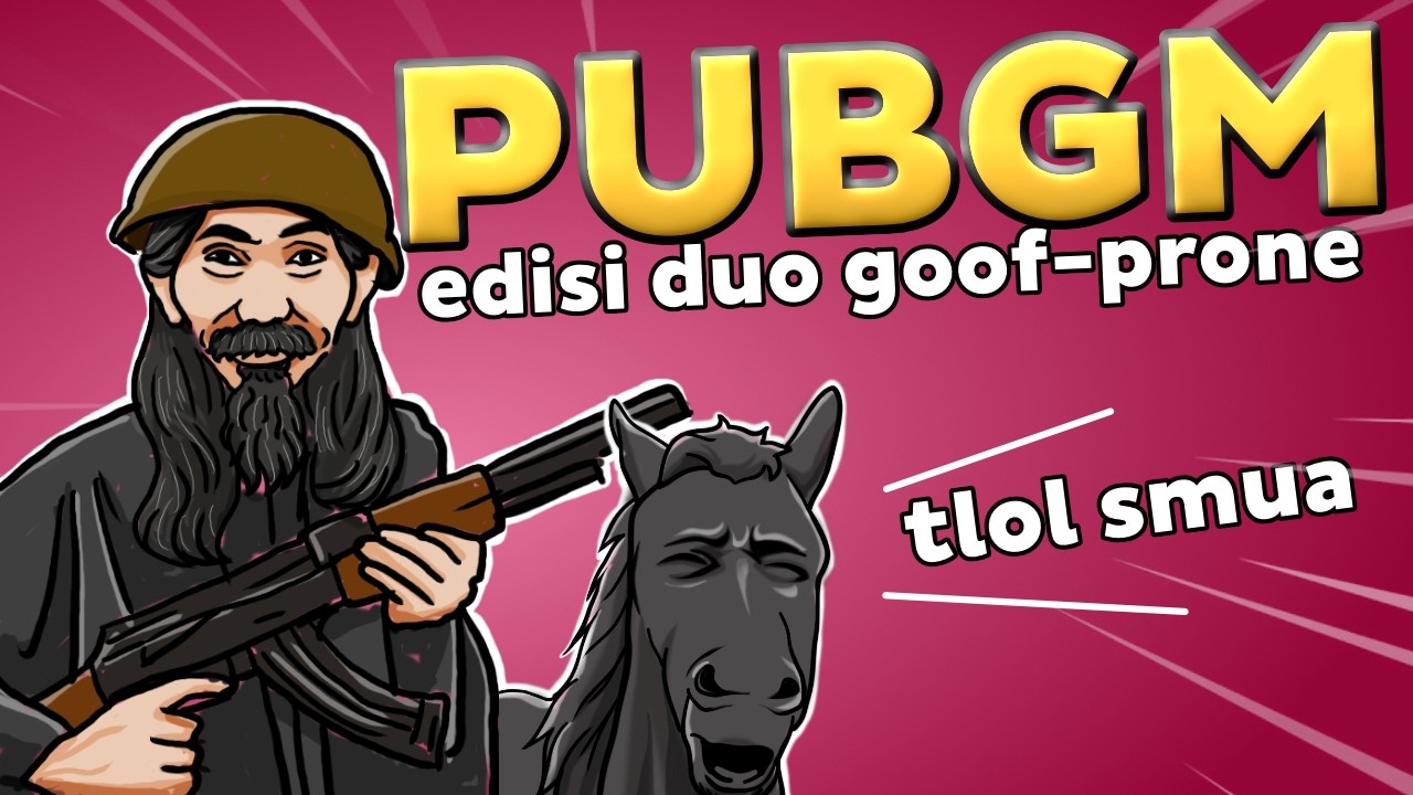 Sontol dan Bongol duo PUBG tanpa sinergi