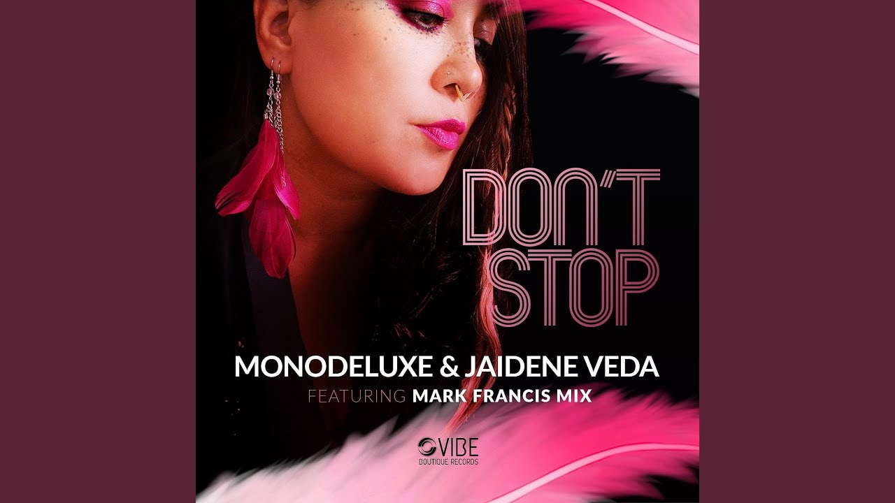 Don't Stop (Mark Francis Mix)