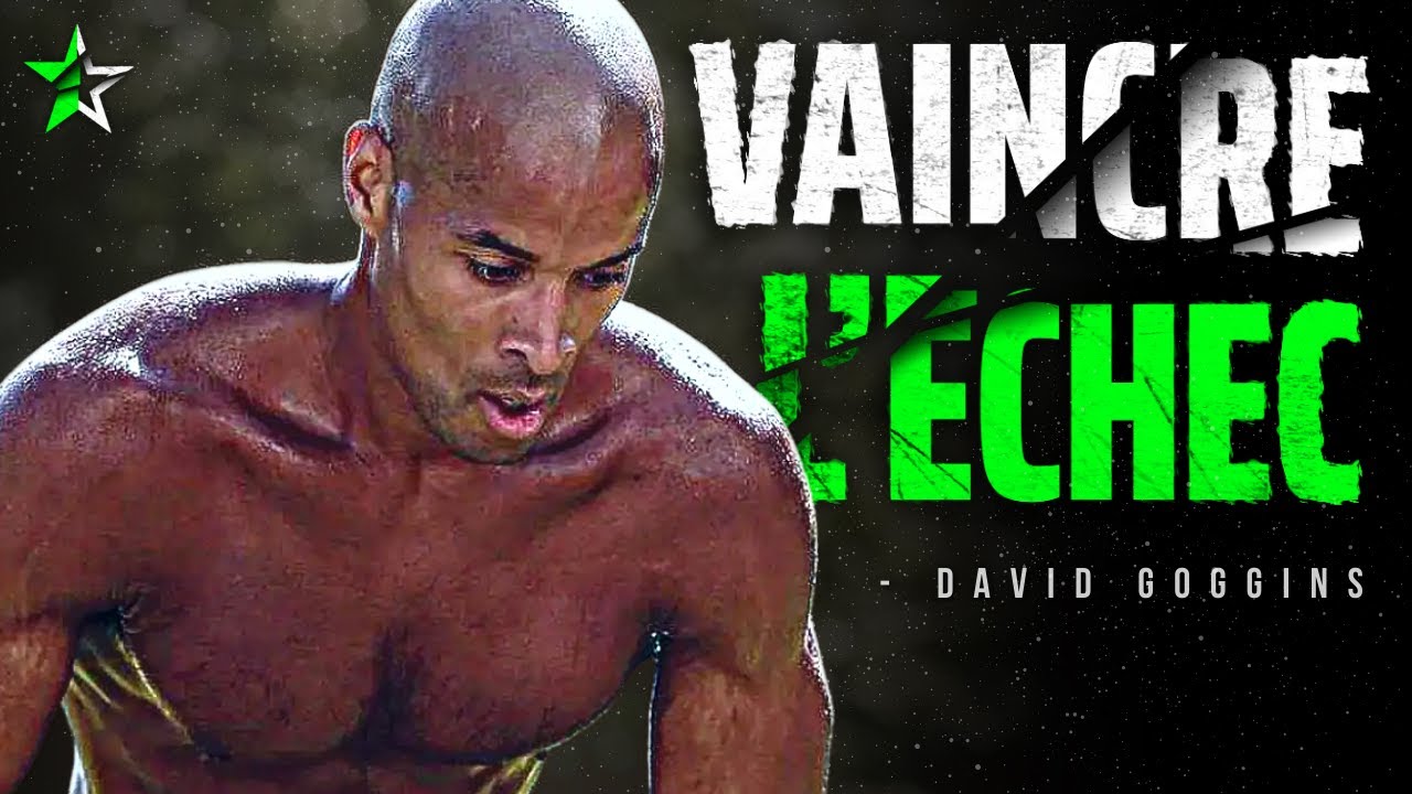 LA VÉRITÉ DERRIÈRE LE FAIT D'ÉCHOUER | DAVID GOGGINS