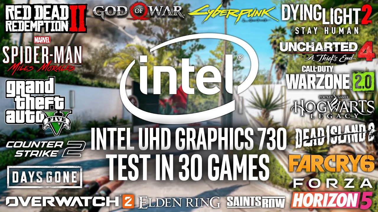 Intel UHD 730 in 2023 - Test in 30 Games