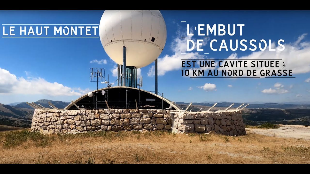 L'EMBUT DE CAUSSOLS ET LE HAUT MONTET