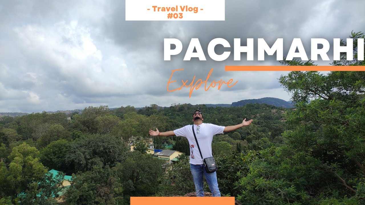 Pachmarhi Tourist Place | Pachmarhi Tour | Panchmarhi Treval Guide | Pachmarhi kaise Jaye |