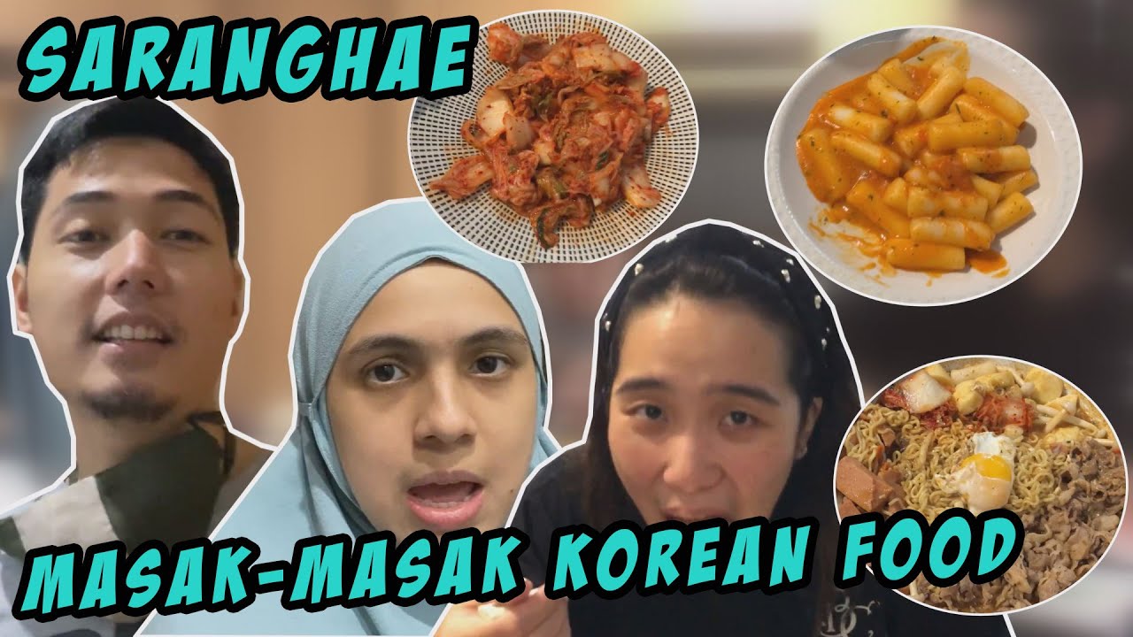 MASAK KOREAN FOOD PALING TOP BARENG KENNY !!