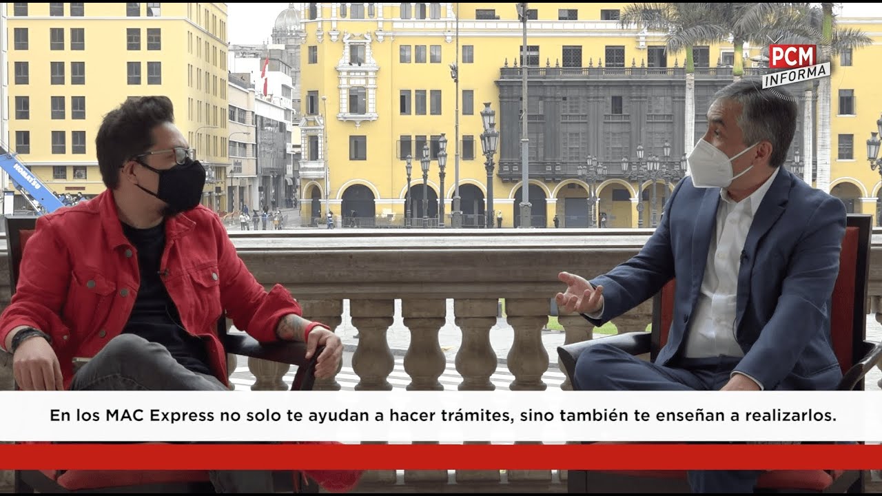 PCM Informa: MAC Express, la plataforma que facilita los trámites a la ciudadanía (17-6-2021)