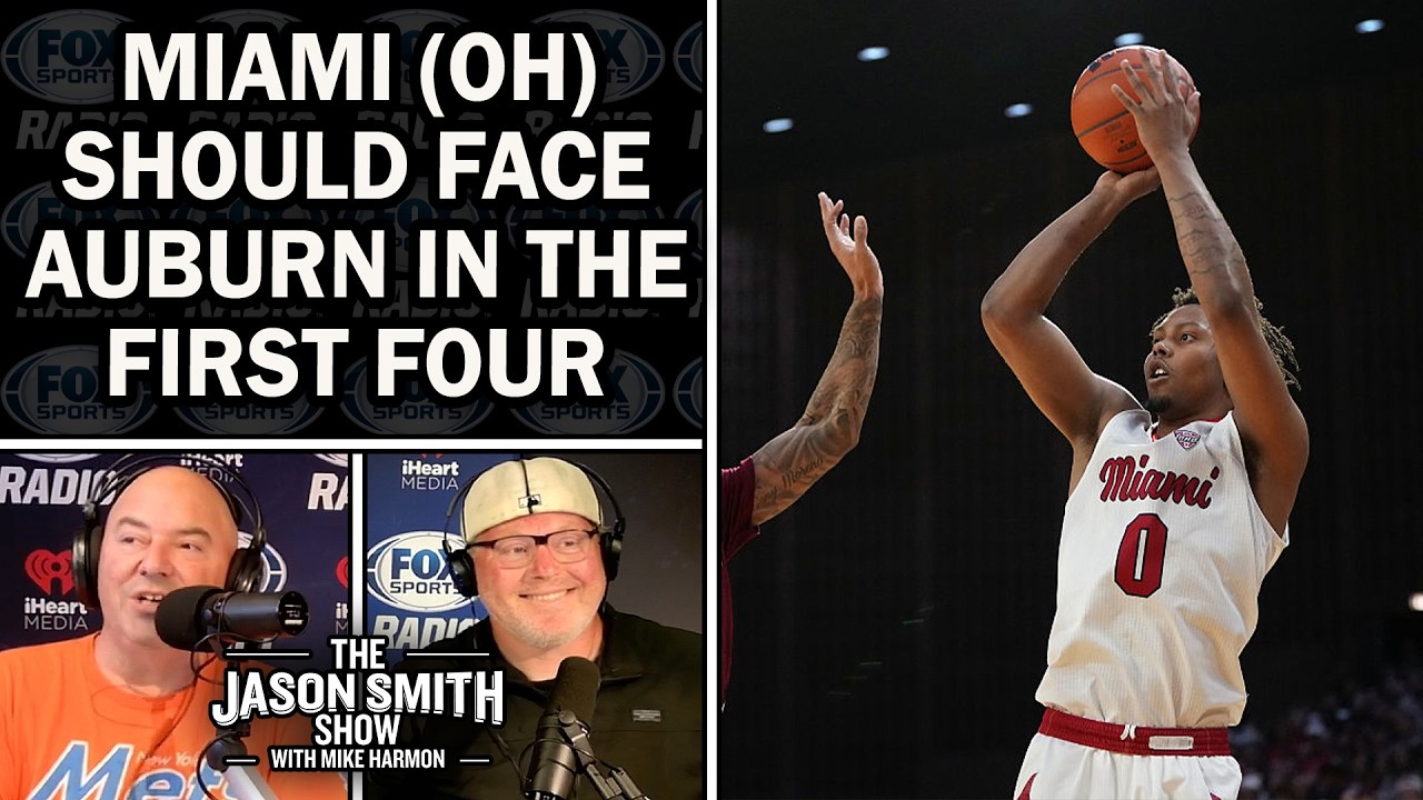 MIAMI (OH) VS. AUBURN IN A FIRST FOUR GAME???! 🔥
