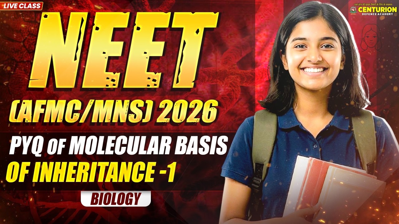 NEET (AFMC /MNS) 2026 | Molecular Basis of Inheritance PYQs Part-01 | Biology Live