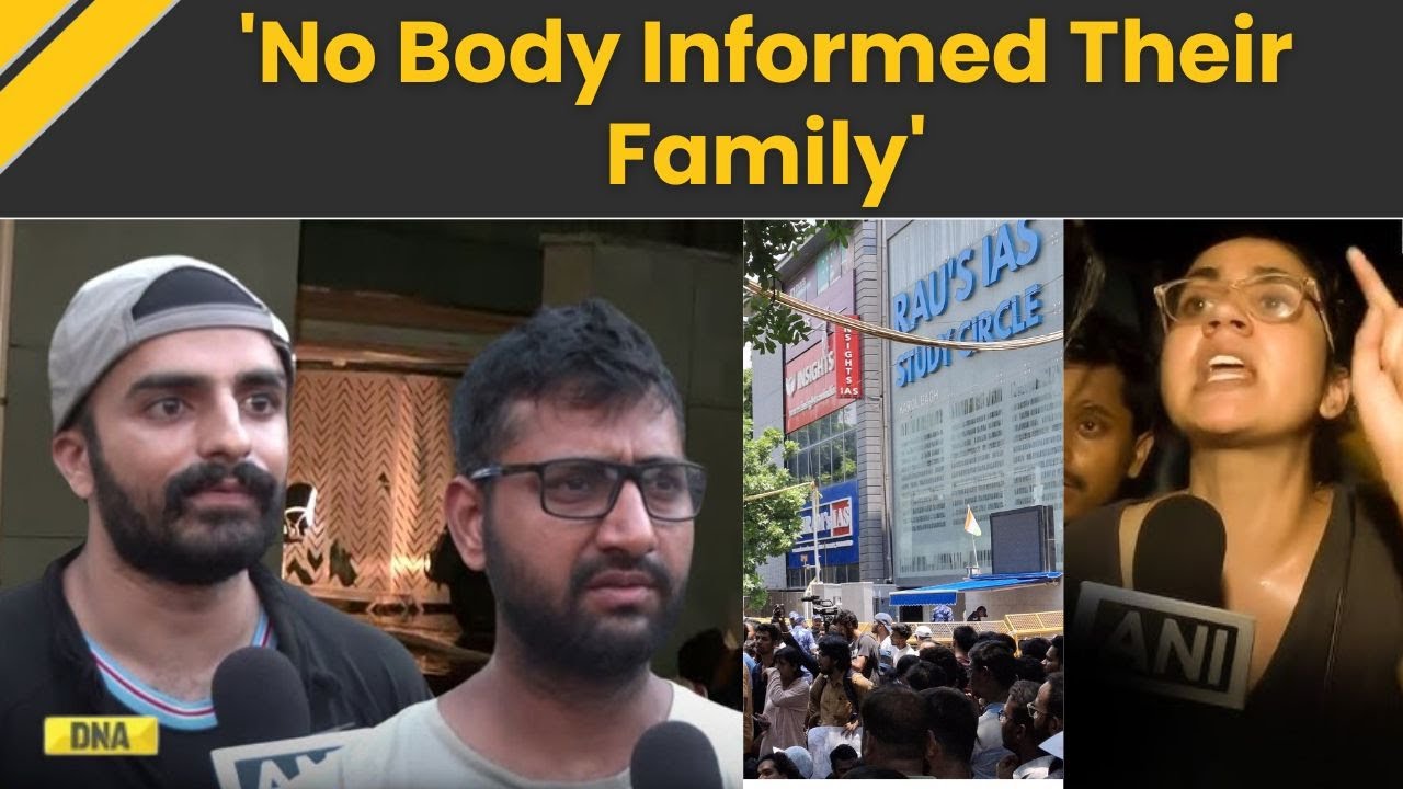 Delhi Coaching Flooded Basement: “Death Toll May Rise…” Protestors As 3 Students Die |