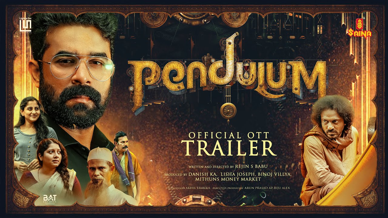 Pendulum - OTT Trailer | Vijay Babu | Ramesh Pisharody | Indrans | Anumol | Rejin S Babu