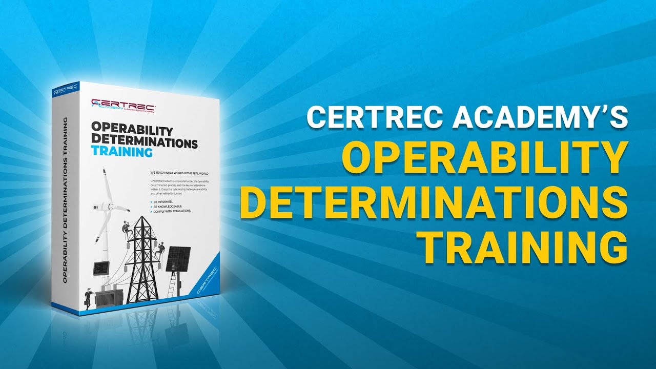 Welcome to: Operability Determinations