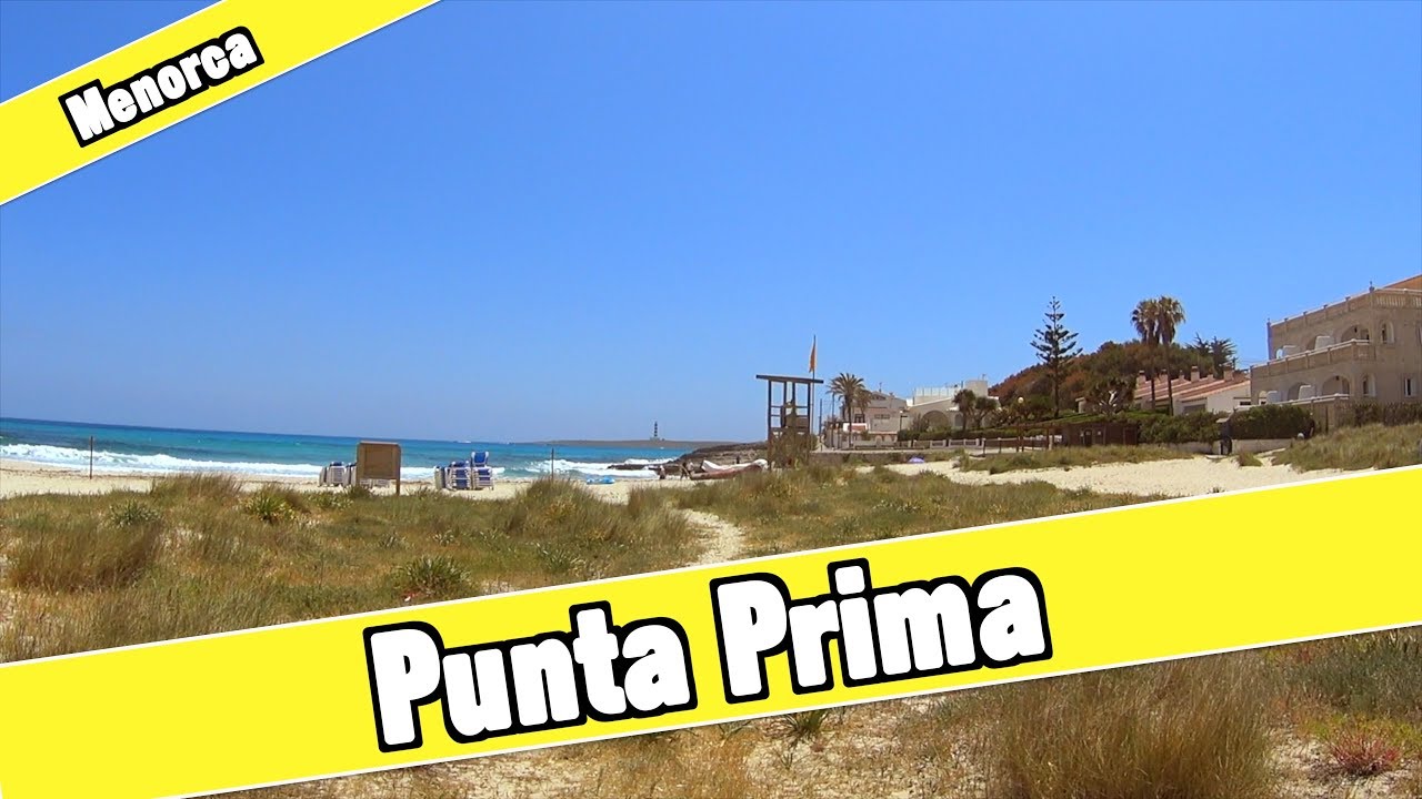 Punta Prima Menorca Spain:  Beach and resort