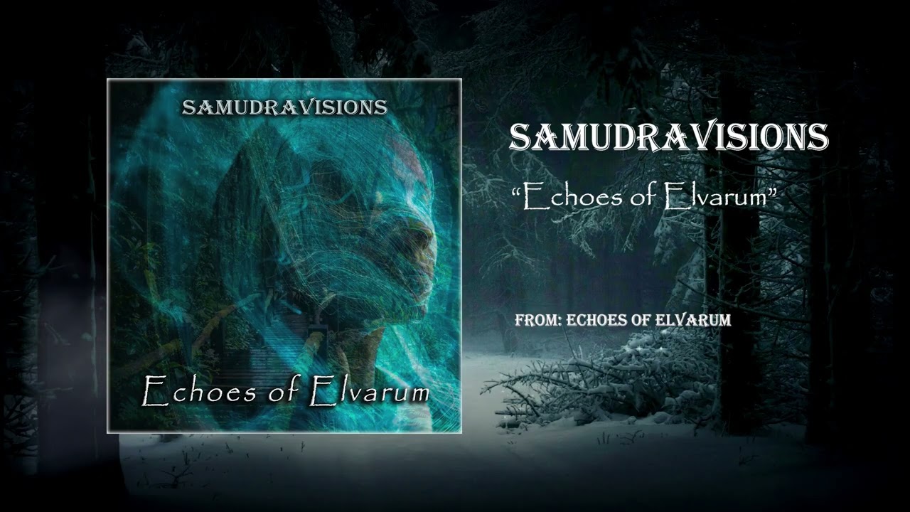 SamudraVisions - Echoes of Elvarum