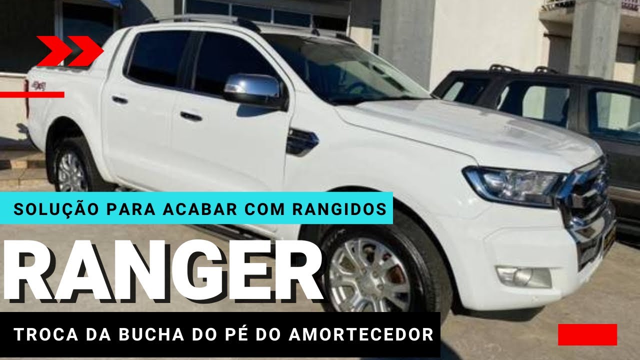 Solução para acabar com rangidos - Ranger