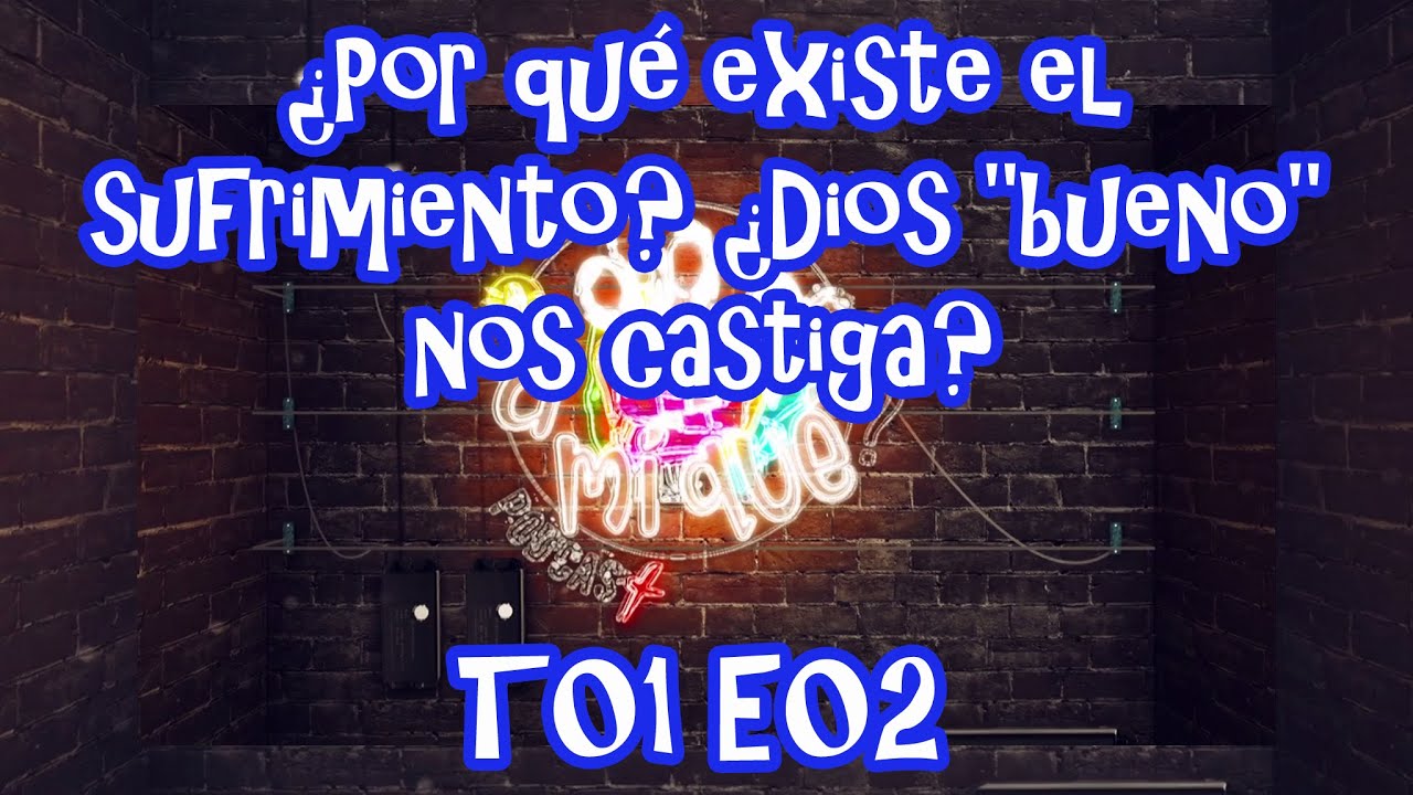 ¿Por qué existe el sufrimiento? ¿Dios 