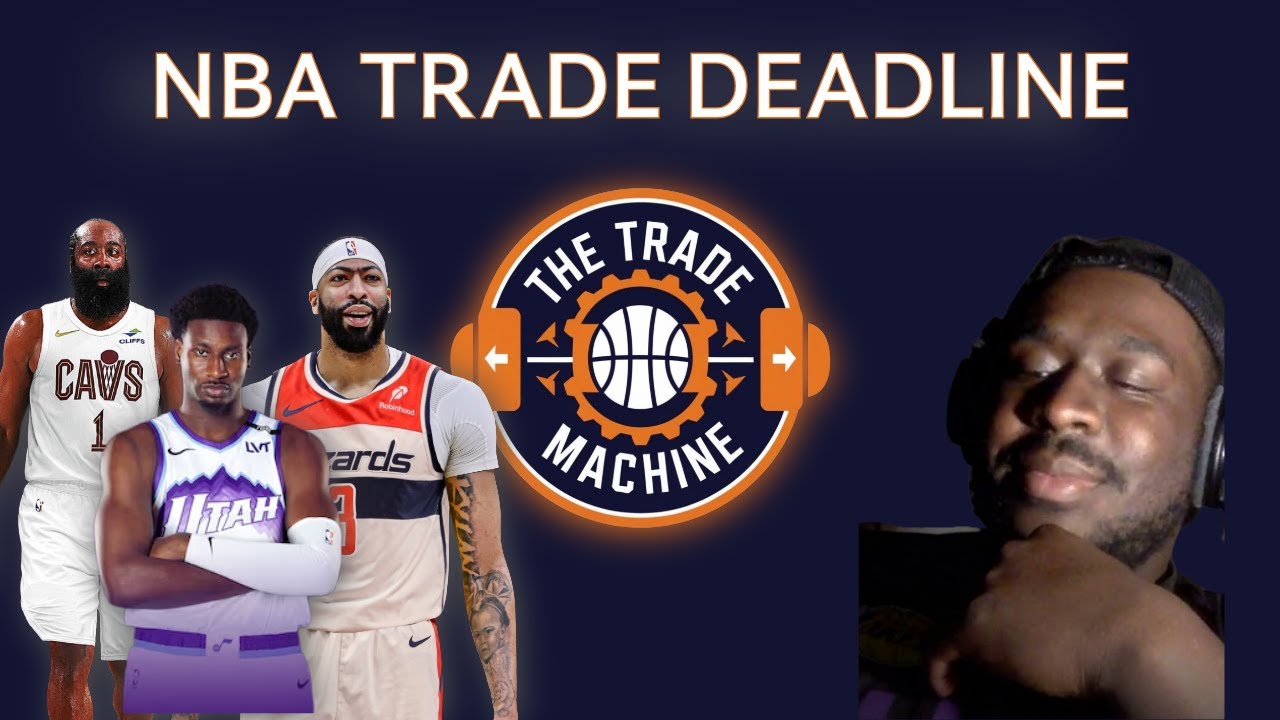 Trade Reactions! Harden for Garland, AD, JJJ and More