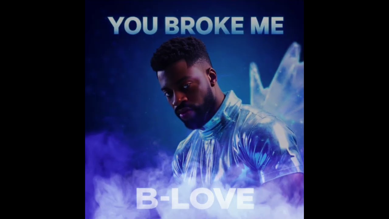 YOU BROKE ME 