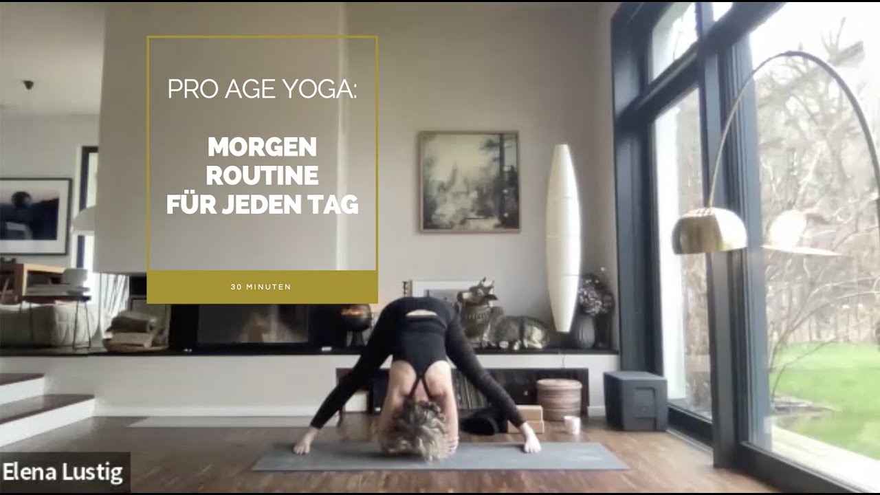 Morgenroutine Yoga &ndash; 30 Minuten f&uuml;r einen frischen Start in den Tag | ProAge Yoga&reg;