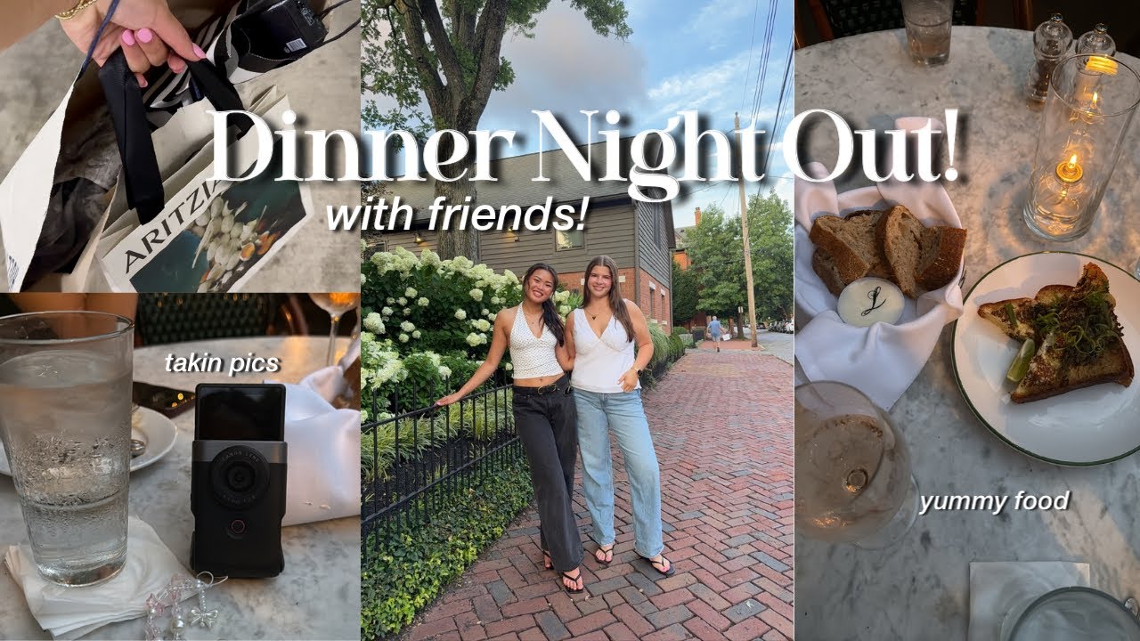 Dinner Night Out with Friends!!