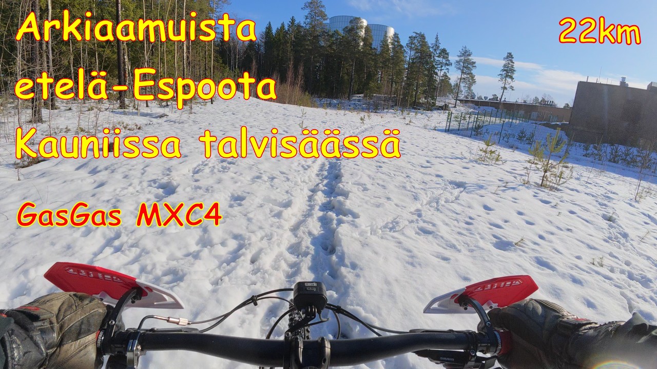 Arkiaamuista Etelä-Espoota Kauniissa talvisäässä. GasGas MXC4