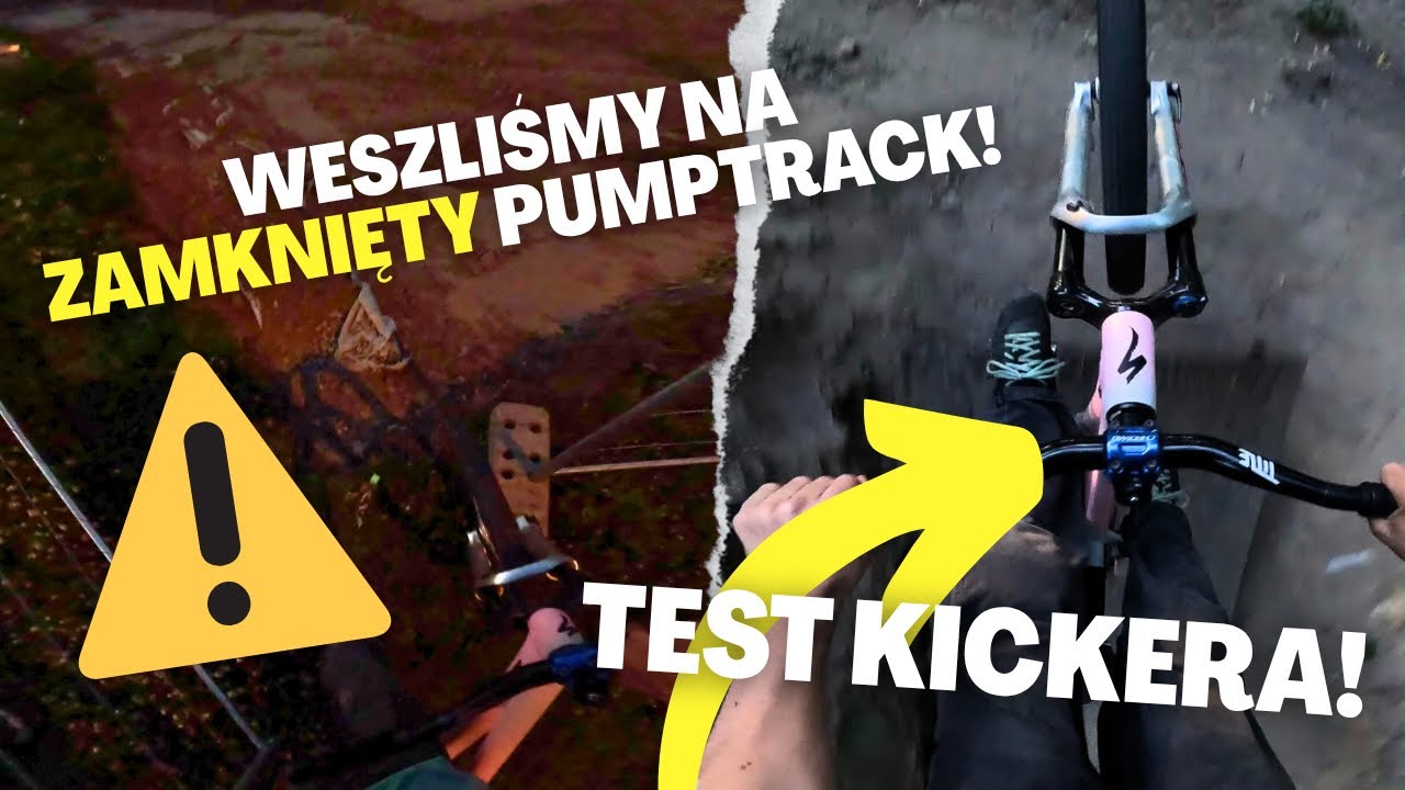 WESZLIŚMY NA ZAKAZANY PUMPTRACK!?