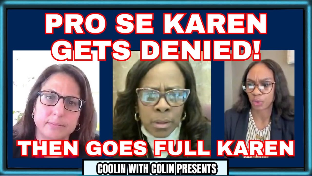 Pro Se Karen Uses Her Best Passive Aggression On The Judge