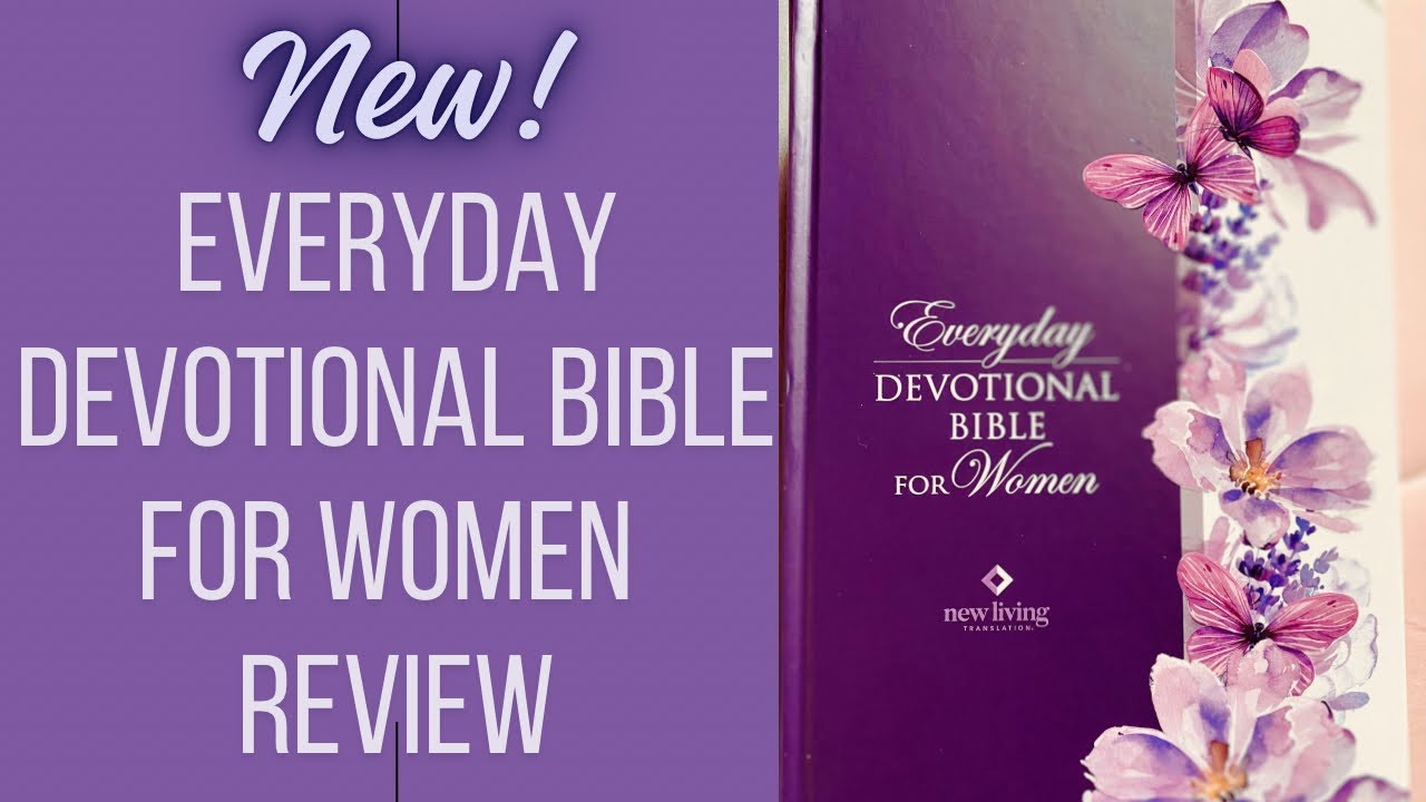 New! Everyday Devotional Bible for Women Review