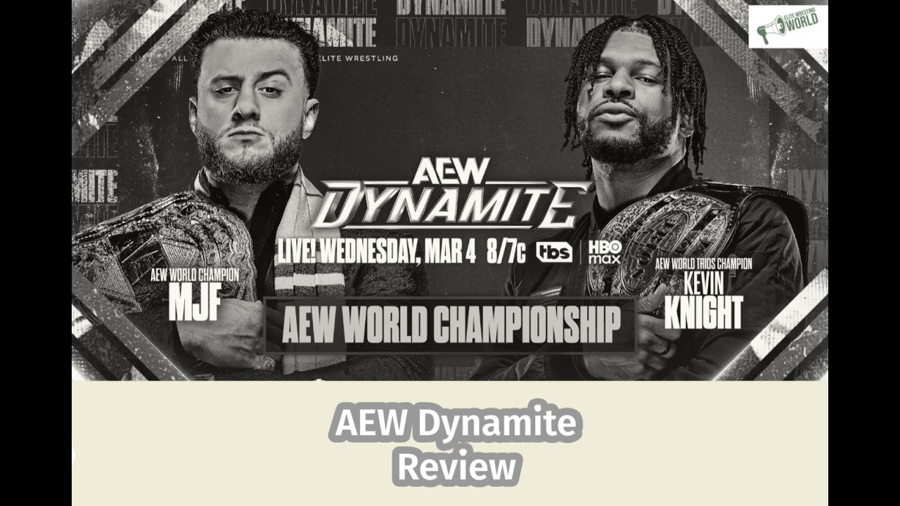 AEW Dynamite 4 Mar 2026 Review | MJF retains, Callis Family win trios titles, David Finlay arrives.