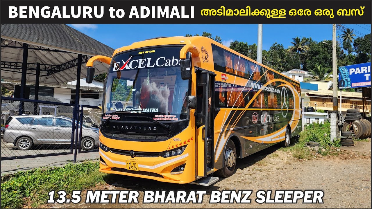 Bangalore to Adimali | Brand New Bharath Benz | Excel Cabs Trip അടിമാലിക്കുള്ള ഒരേ ഒരു ബസ് #adimali