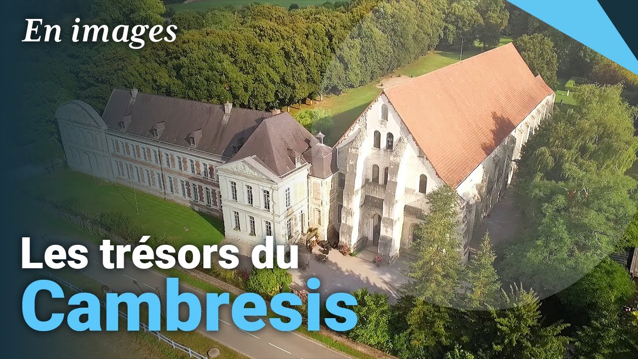Les trésors du Cambrésis