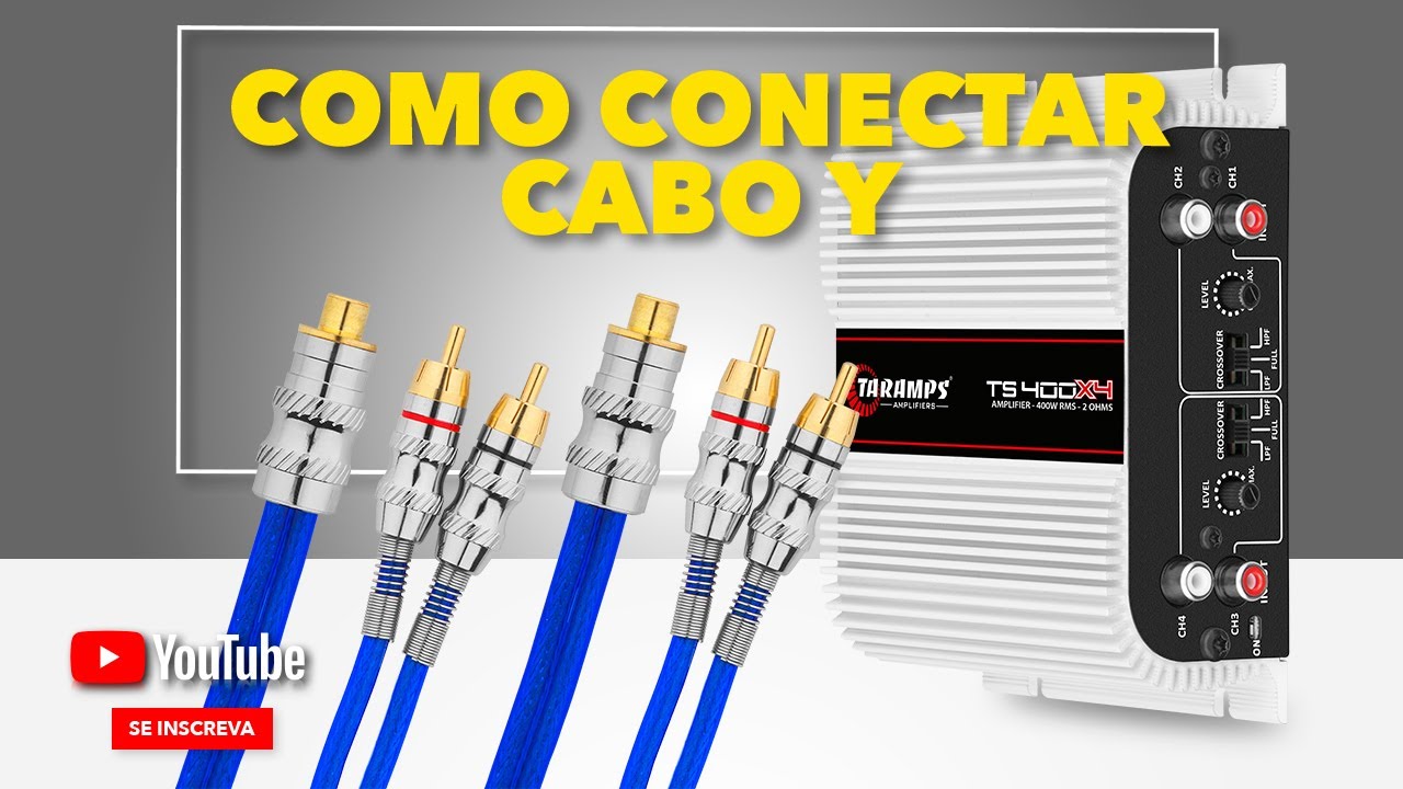 Como Ligar Cabos Y no Módulo Amplificador Taramps 400 watts RMS | TS400x4