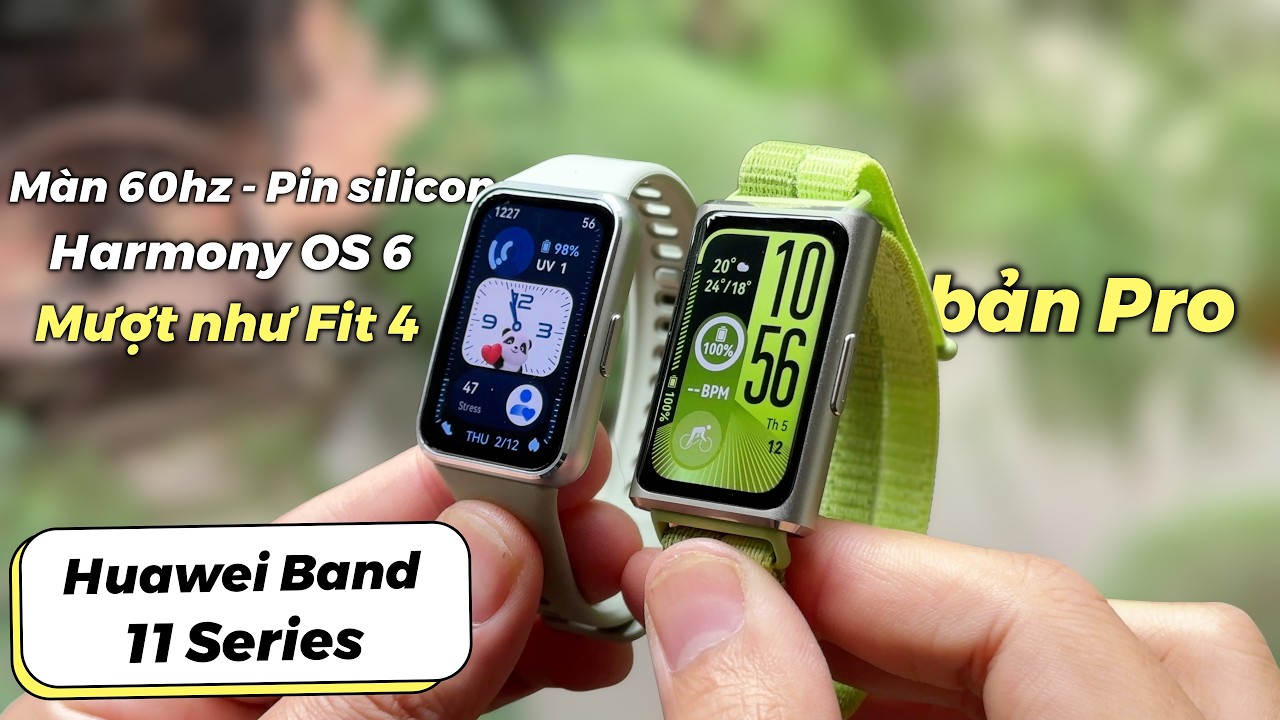 Huawei Band 11 Series: có bản Pro, mượt mà như dòng Fit 4, trang bị pin silicon !