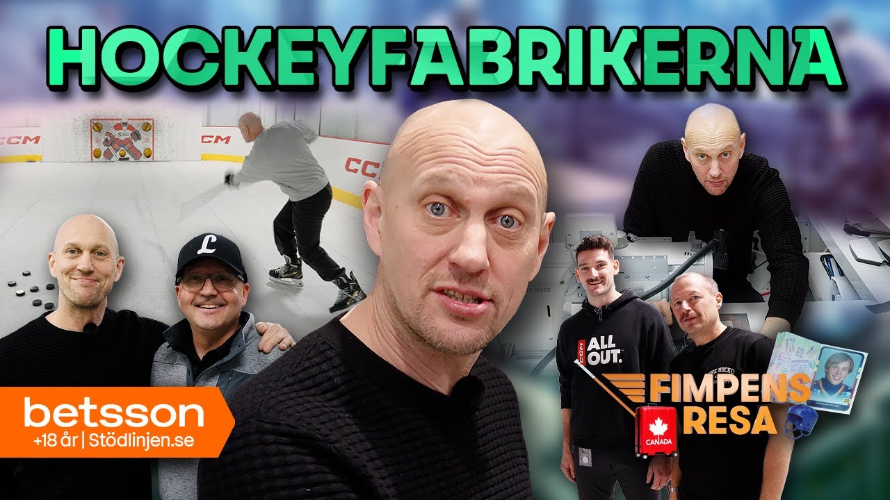 Fimpens Resa Kanada: Avslöjar hemligheterna i hockeyfabrikerna