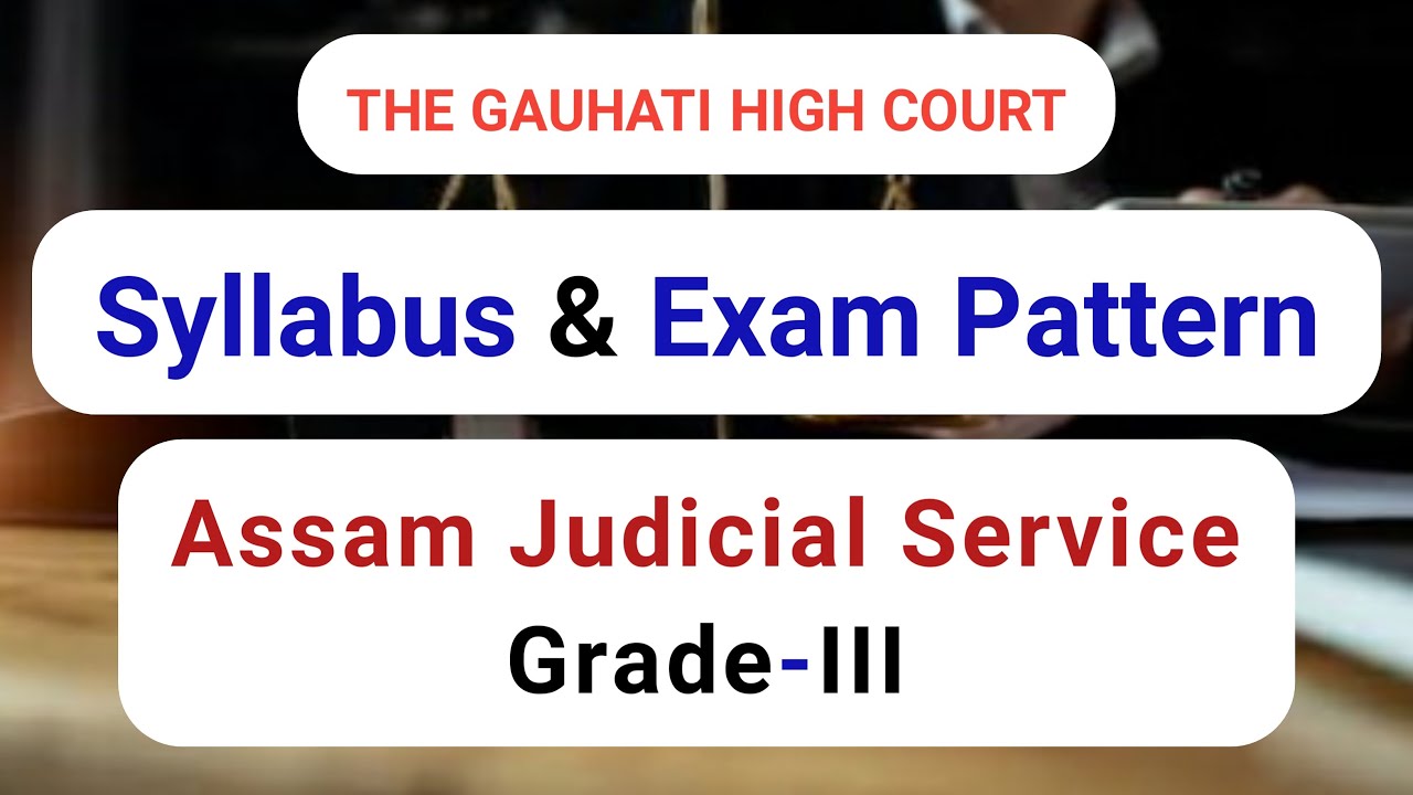 Assam judicial service || Syllabus & Exam Pattern || Guahati high court ||  judge  advocate