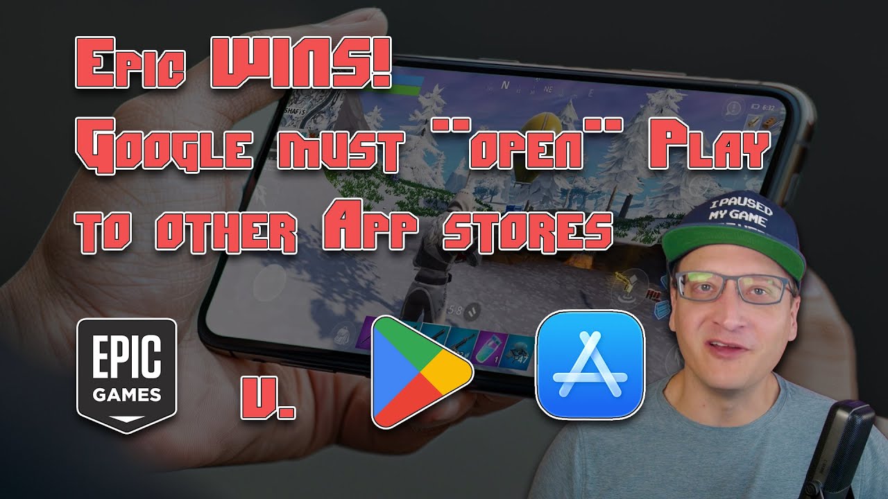 Epic WINS Fortnite App Store Case against Google (Epic v. Google)