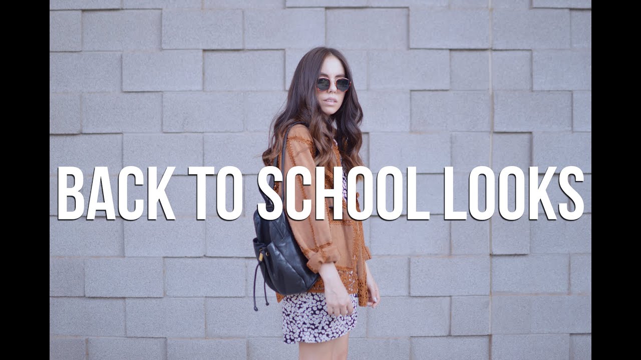 Back To School Looks | The Fashion Citizen