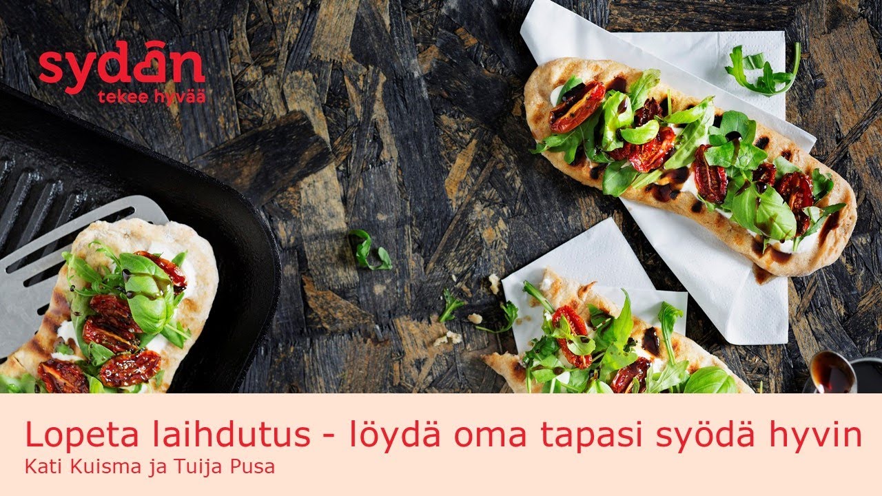 Sydänliiton verkkoluento | Lopeta laihdutus - löydä oma tapasi syödä hyvin