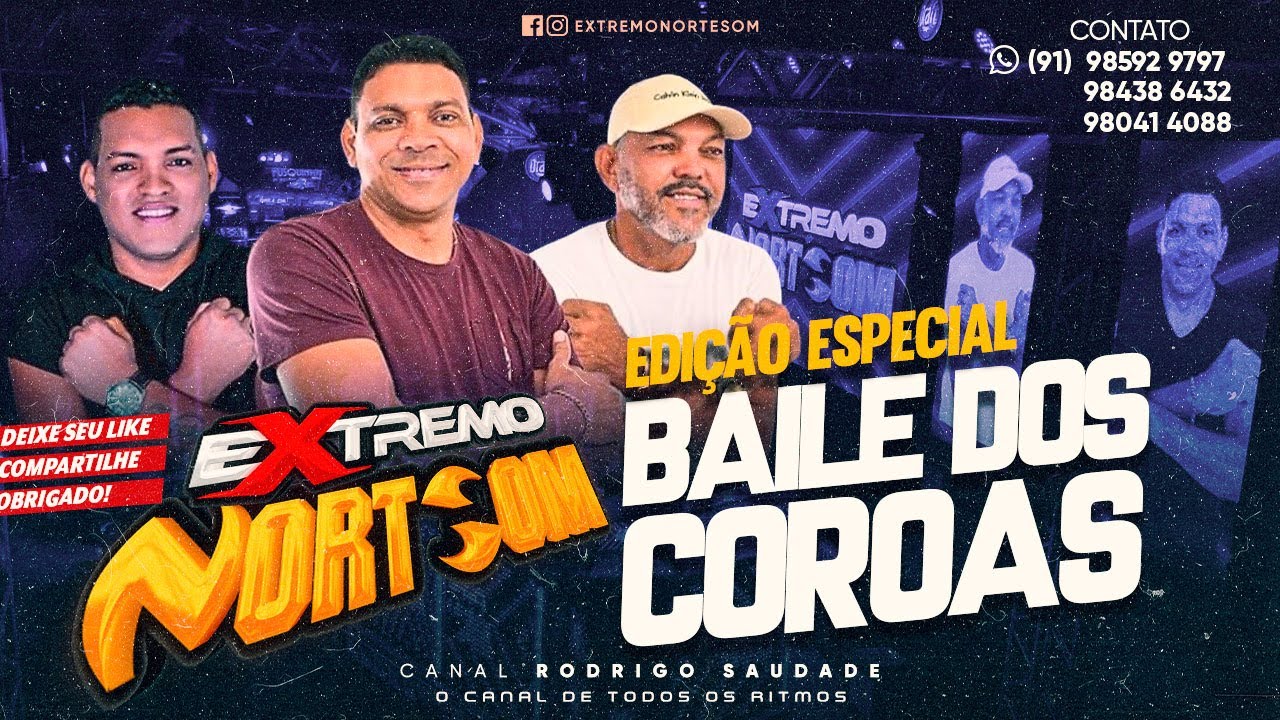 EXTREMO NORTE SOM BAILE DOS COROAS 2023