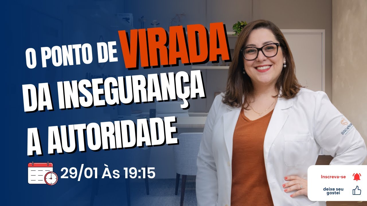 Como migrar da insegurança para a autoridade em Neuropsicopedagogia | Karen Deniz