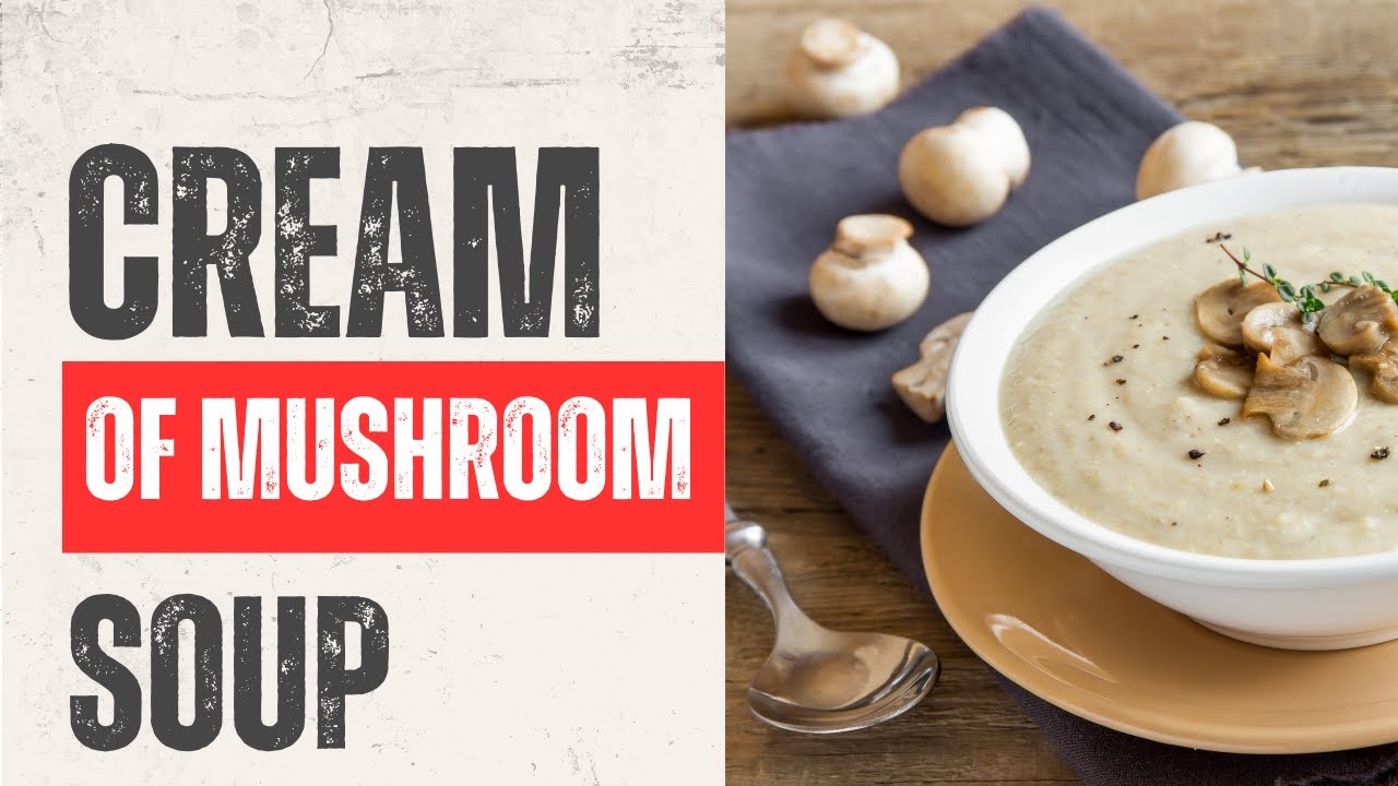 Creamy Homemade Mushroom Soup (Better Than Canned!) | Easy Comfort Food Recipe
