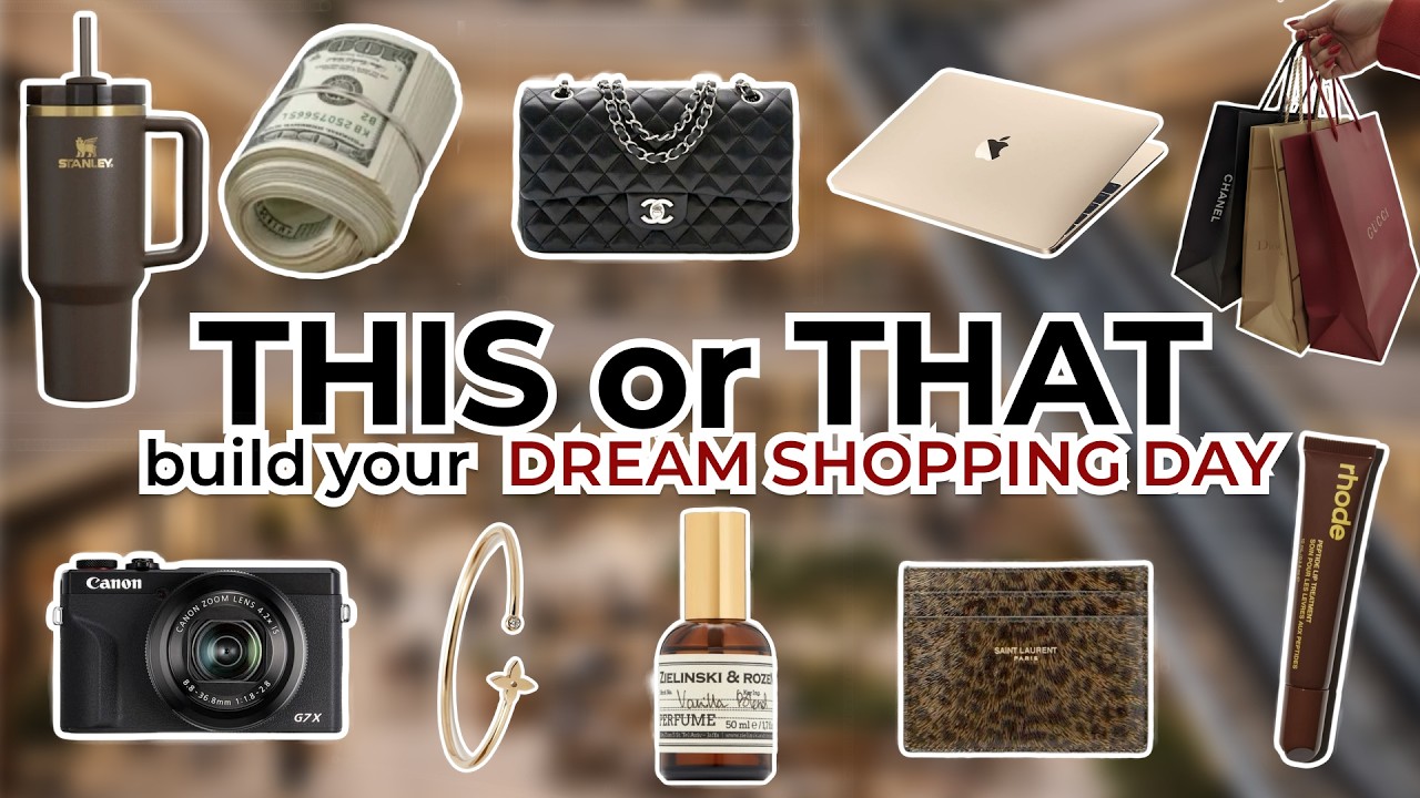 The Ultimate Shopping Day Checklist 🚗🛍️💸 This or That