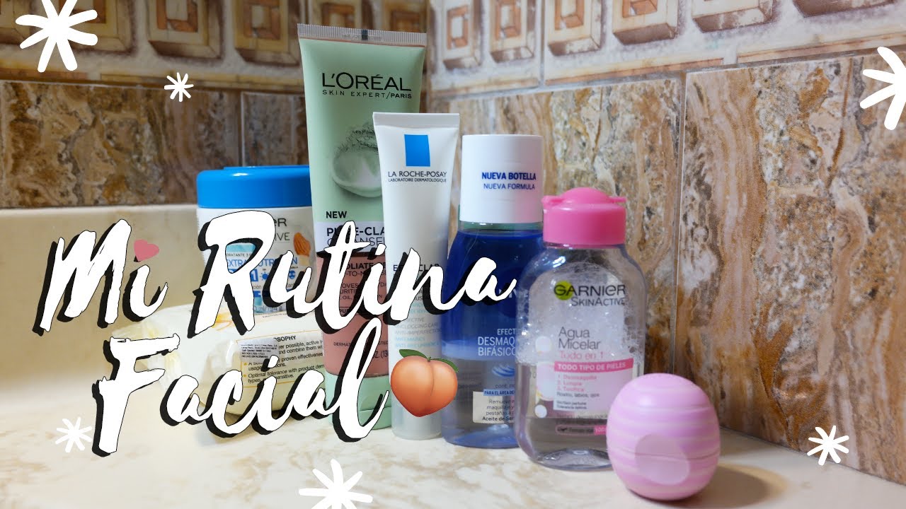 Como cuido mi piel? - RUTINA DE ROSTRO (2019) - Evelynlugod