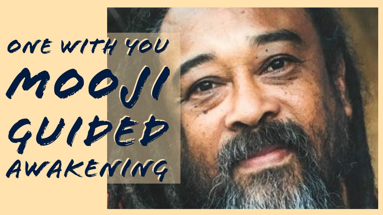 One with You - Mooji guided awakening