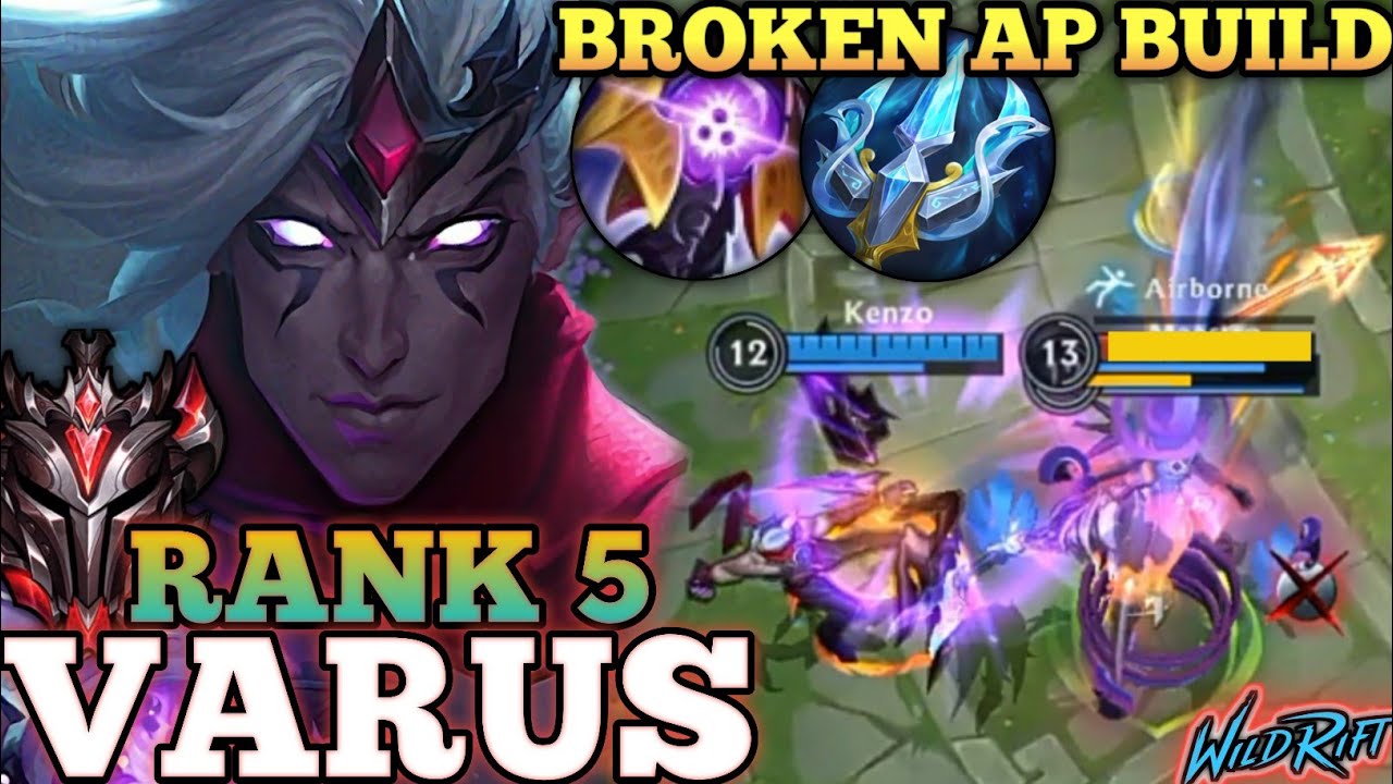 VARUS BRUTAL ONE SHOT DELETE! OVERPOWER AP BUILD ABUSE - TOP 5 GLOBAL VARUS BY Kenzo - WILD RIFT