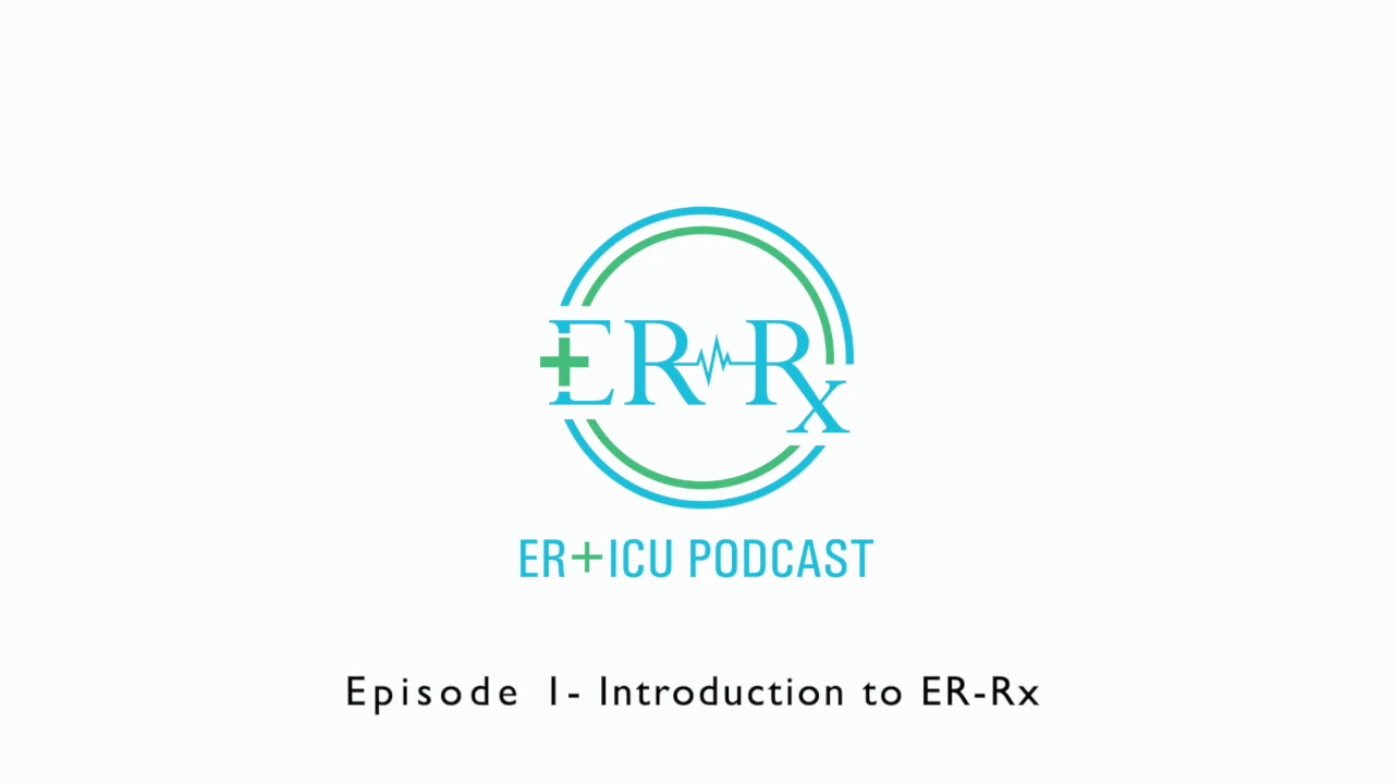 Episode 1- Introduction to ER-Rx