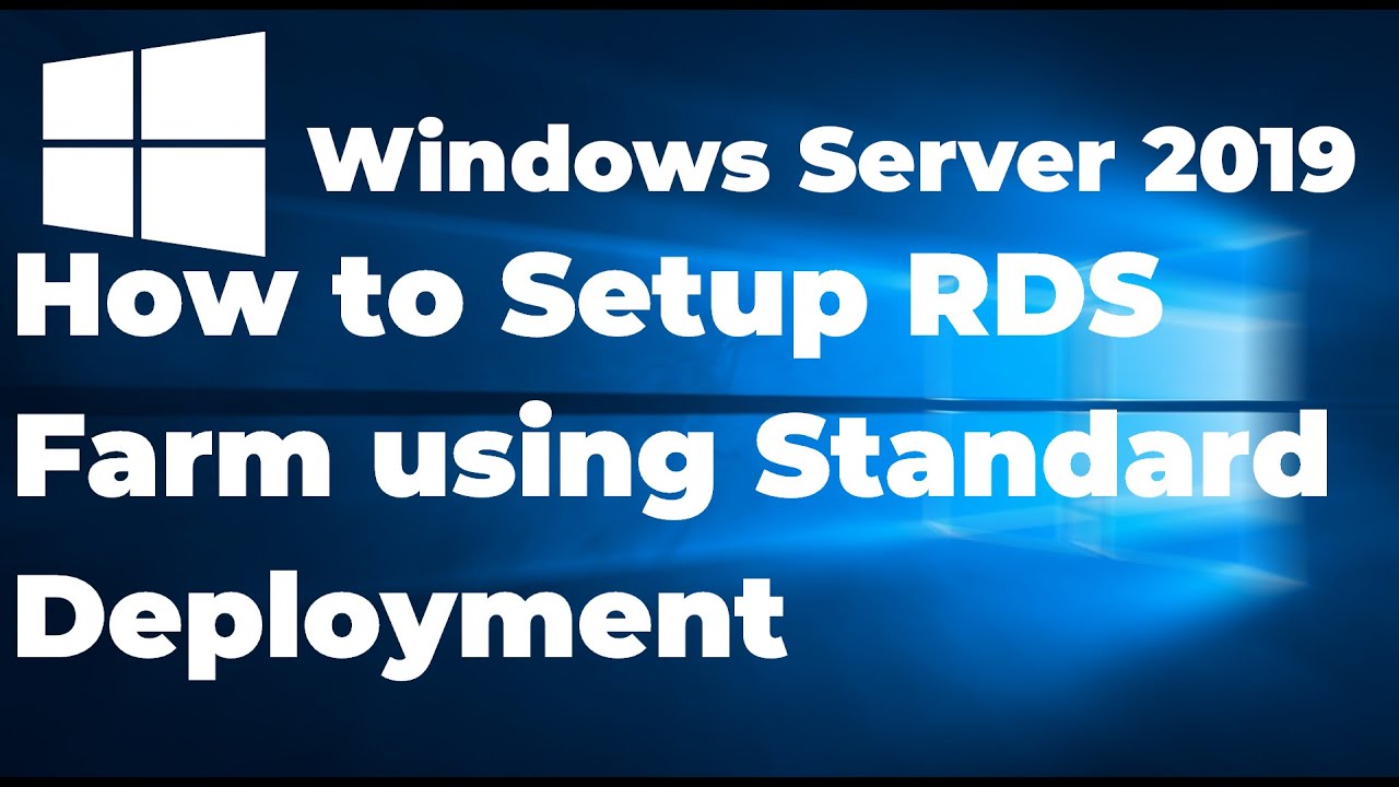 52. Настройка фермы RDS с использованием стандартного развертывания в Windows Server 2019