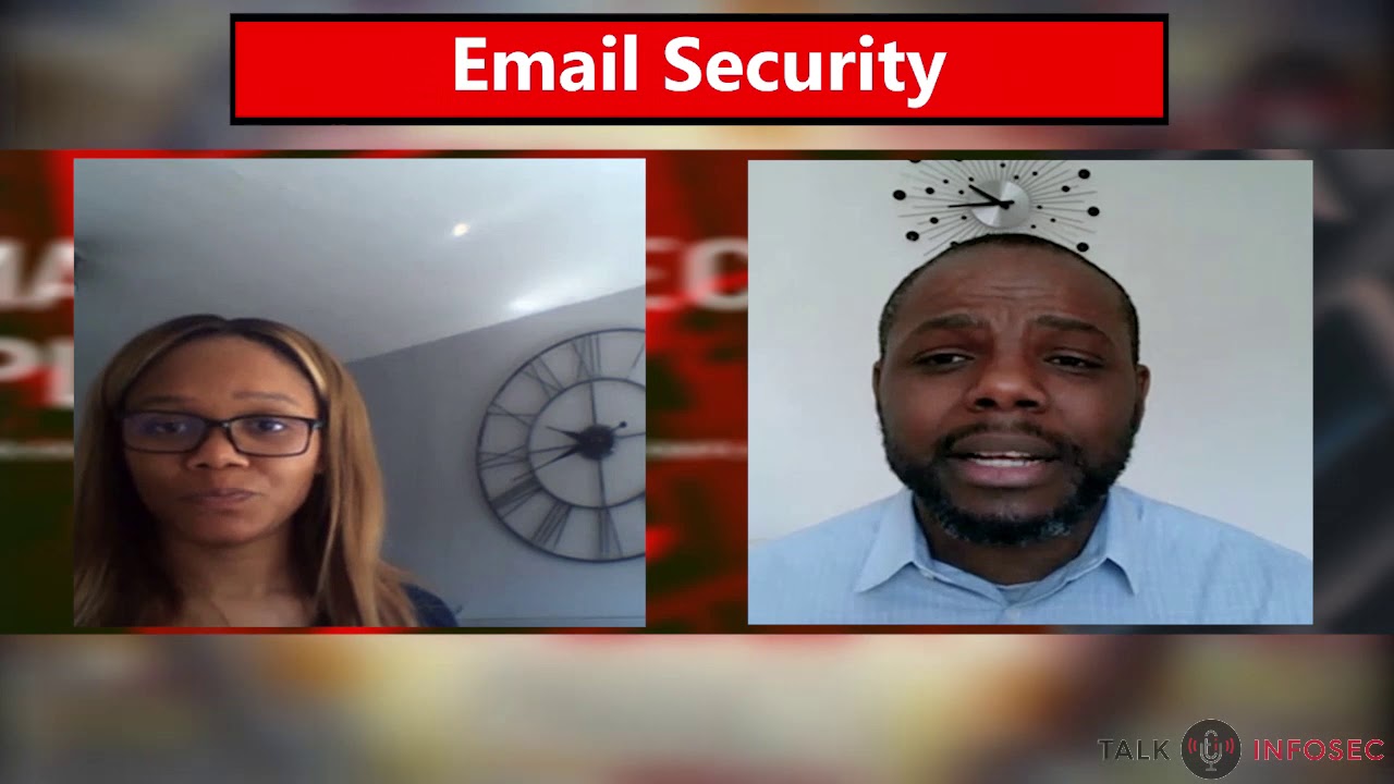 TalkINFOSEC Ep3 - Email Security Best Practice